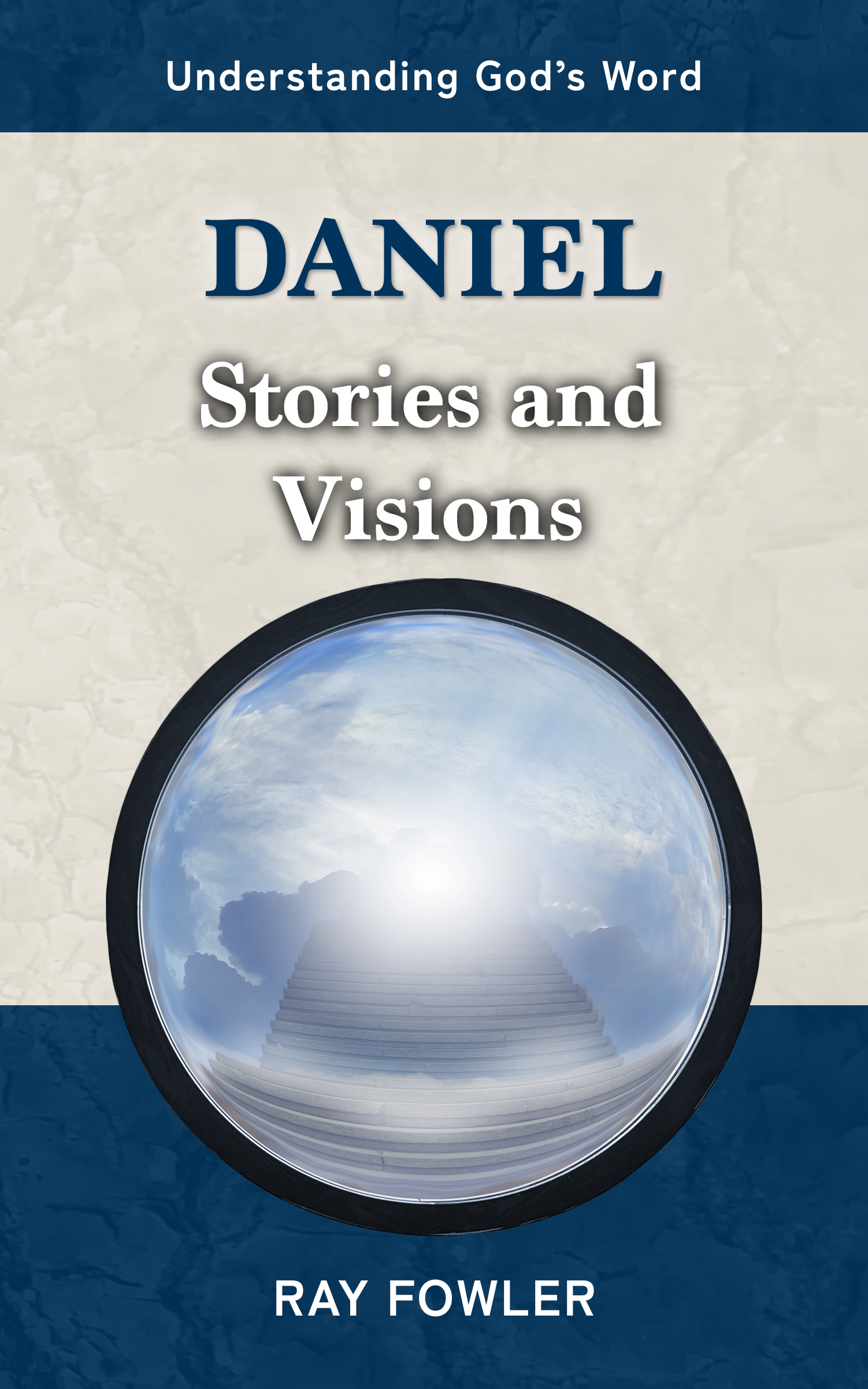 Daniel: Stories and Visions